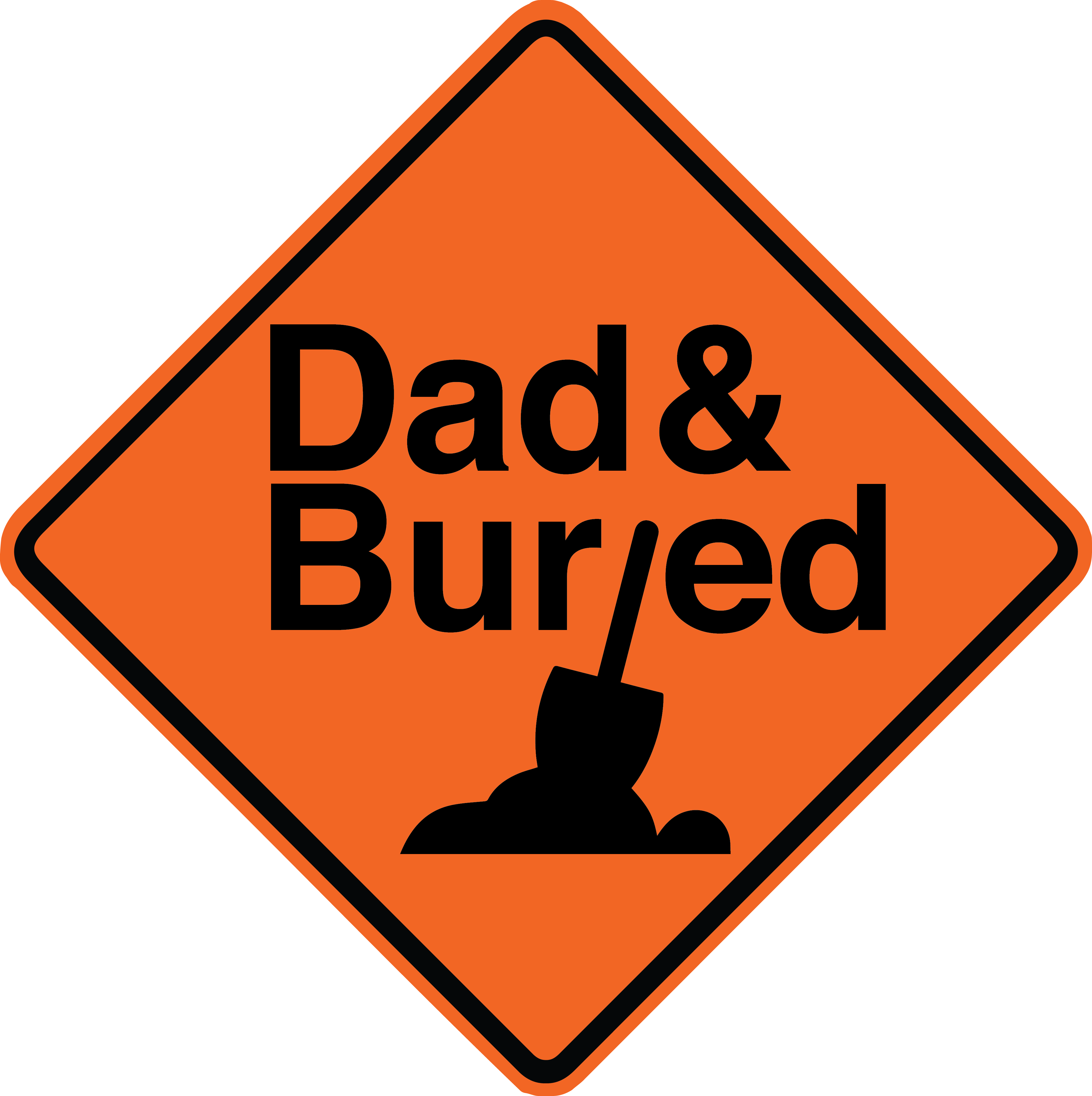 Dad and Buried